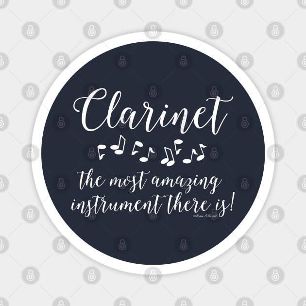 Amazing Clarinet White Text Magnet by Barthol Graphics